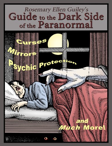 Rosemary Ellen Guiley's Guide to the Dark Side of the Paranormal