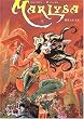 Marlysa, Tome 4 : Bragal