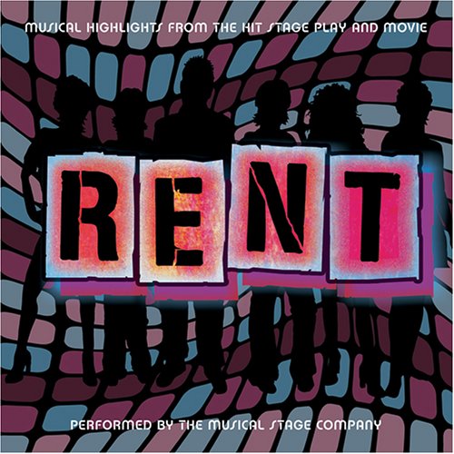 Rent [Highlights from the & Movie]