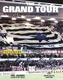 The Grand Tour: Newcastle United's Adventures in Europe