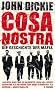 Cosa Nostra: Die Geschichte der Mafia