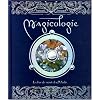 Magicologie : Le livre des secrets de Merlin
