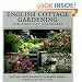 English Cottage Gardening: For American Gardeners, Revised Edition