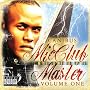 MicClub Mixtape Master, Vol. 1