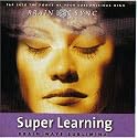 Super Learning (Brain Sync audios)