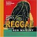 Global Treasures Presents the World of Reggae Featuring Bob Marley: Treasures from Roger Steffens' Reggae Archives