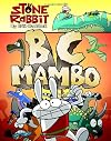 BC Mambo: Stone Rabbit Book 1 (Stone Rabbit)