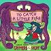 To Catch a Little Fish (Mercer Mayer's Critters of the Night)