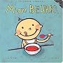 Miam Beurk - S�lection du Comit� des mamans Hiver &hellip de Leslie Patricelli