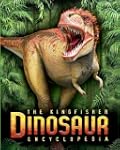 Kingfisher Dinosaur Encyclopedia, The...
