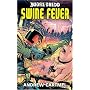 Swine Fever: No.7 (Judge Dredd)