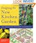 Designing the New Kitchen Garden: An American Potager Handbook