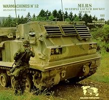 Warmachines No. 12 - Multiple Launch Rocket System (MLRS)