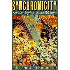 Synchronicity: Science, Myth, and the Trickster