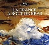La France � bout de bras