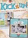 Kick It Up!: Adding Spice to Your Scrapbook Layouts