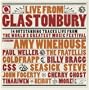 Live From Glastonbury - 14 Outstanding Tracks Live from The World's Greatest Music Festival