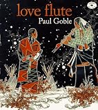 Love Flute (Aladdin Picture Books)