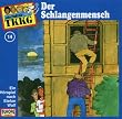 Tkkg - Folge 14: Der Schlangenmensch