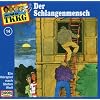 Tkkg - Folge 14: Der Schlangenmensch