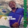Uma Historia Do Samba