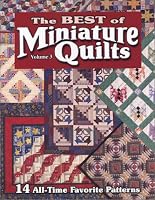 The Best of Miniature Quilts, Vol. 3