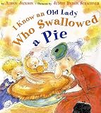 I Know an Old Lady Who Swallowed a Pie