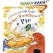 I Know an Old Lady Who Swallowed A Pie