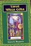 Tarot Wicca Celta (Spanish Edition)