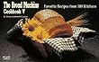 The Bread Machine Cookbook V: Favorite Recipes from 100 Kitchens (Nitty Gritty Cookbooks) (No. 5)