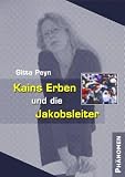 Produkt-Bild: Kains Erben und die Jakobsleiter