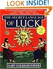 The Secret Language of Luck