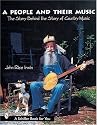 A People and Their Music: The Story Behind the Story of Country Music