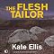 The Flesh Tailor