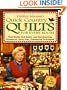 Debbie Mumm's Quick Country Quilts for Every Room: Wall Quilts, Bed Quilts, and Coordinating Accessories Using Easy, Timesaving Techniques