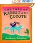 The Tale of Rabbit and Coyote