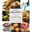 Eating Delancey: A Celebration of Jewish Food