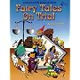 Fairy Tales on Trial