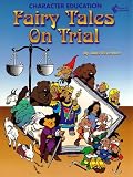 Fairy Tales on Trial