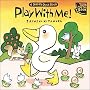 Play with Me!: A Dottie Duck Book