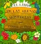 El Libro de Las Arenas Movedizas / The Quicksand Book (Spanish Edition)