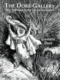 The Dore Gallery: His 120 Greatest Illustrations (Dover Pictorial Archives)