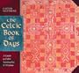 The Celtic Book of Days: A Guide to Celtic Spirituality and Wisdom