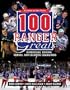 100 Ranger Greats: Superstars, Unsung Heroes and Colorful Characters