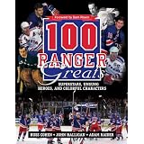 100RangerGreats:Superstars,UnsungHeroesandColorfulCharacters