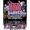 100 Ranger Greats: Superstars, Unsung Heroes and Colorful Characters
