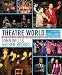 Theatre World: Volume 63 2006-2007 (Theatre World)