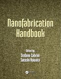 Nanofabrication Handbook