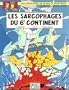 Blake & Mortimer, n� 17 : Les sarcophages du 6e continent, tome 2