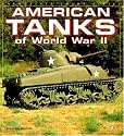American Tanks of WWII (Enthusiast Color)